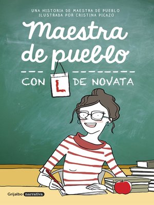 cover image of Maestra de pueblo con L de novata